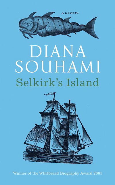 Cover for Diana Souhami · Selkirk's Island (Paperback Book) (2013)