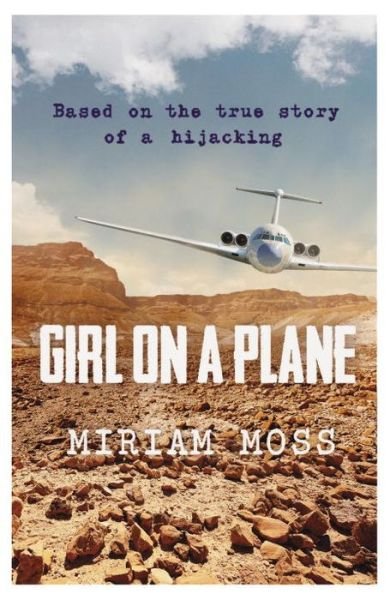 Cover for Miriam Moss · Girl on a Plane (Taschenbuch) (2015)