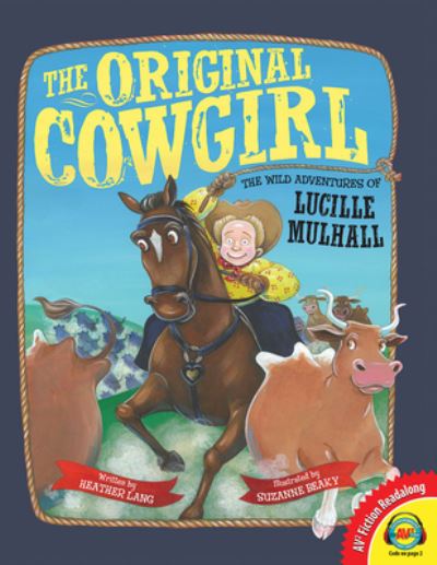 Cover for Heather Lang · The Original Cowgirl (Hardcover Book) (2019)