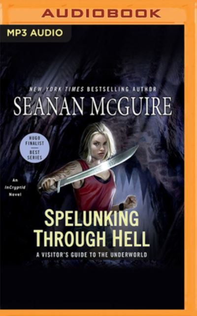 Cover for Seanan McGuire · Spelunking Through Hell (CD) (2022)