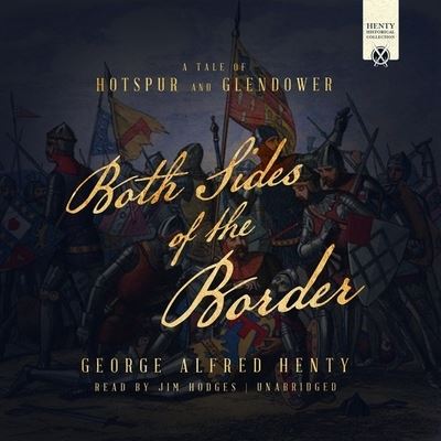 Cover for G A Henty · Both Sides of the Border (CD) (2020)