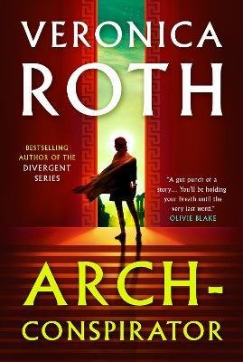 Cover for Veronica Roth · Arch-Conspirator (Paperback Bog) (2024)