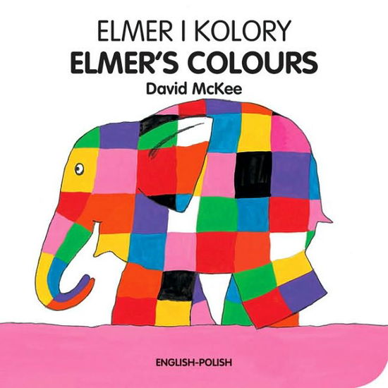 Cover for David McKee · Elmer's Colours (English-Polish) (Board book) [Bilingual edition] (2015)