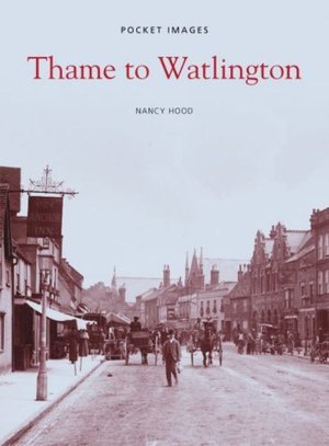 Cover for David Ross · Thame to Watlington (Pocketbok) (1999)