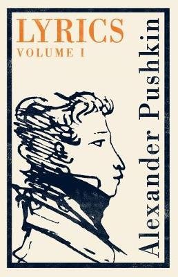 Cover for Alexander Pushkin · Lyrics: Volume 1 (1813-17) (Paperback Book) (2018)