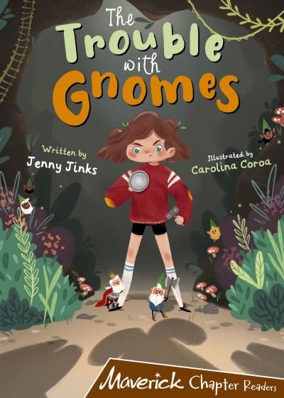 Cover for Jenny Jinks · The Trouble with Gnomes: (Brown Chapter Reader) (Paperback Book) (2020)