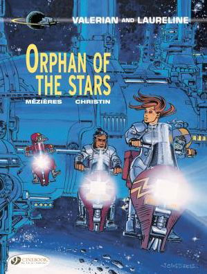 Valerian 17 - Orphan of the Stars - Pierre Christin - Boeken - Cinebook Ltd - 9781849183314 - 15 juni 2017