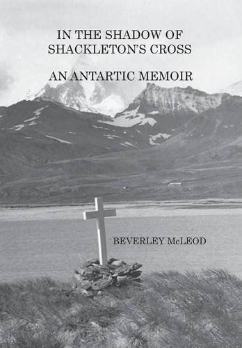 Cover for Beverley McLeod · In the Shadow of Shackleton's Cross (Paperback Book) (2014)