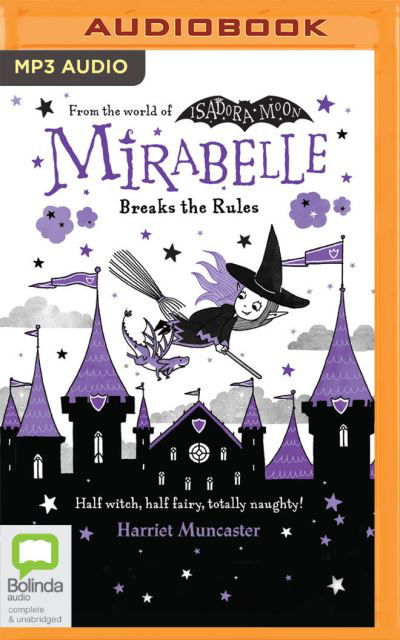 Mirabelle Breaks the Rules - Harriet Muncaster - Music - Bolinda audio - 9781867523314 - April 15, 2021