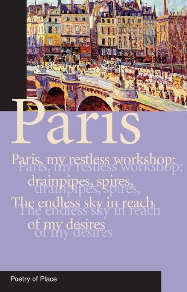 Hetty Meyric Hughes · Paris: Poetry of Place - Poetry of Place (Paperback Book) (2014)