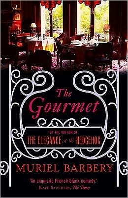 Cover for Muriel Barbery · Gourmet - Editions Gallic (Taschenbuch) (2010)