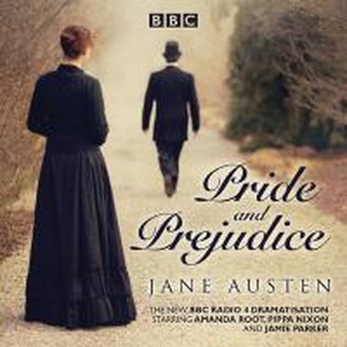 Cover for Jane Austen · Pride and Prejudice: A BBC Radio 4 full-cast dramatisation (Hörbuch (CD)) [Unabridged edition] (2014)