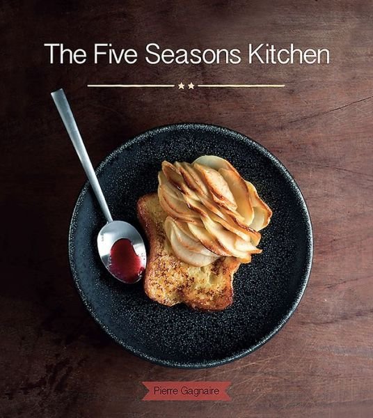 Cover for Pierre Gagnaire · The Five Seasons Kitchen (Hardcover Book) (2016)