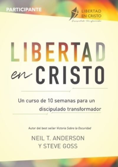 Cover for Neil Anderson · Libertad en Cristo (Paperback Book) (2021)