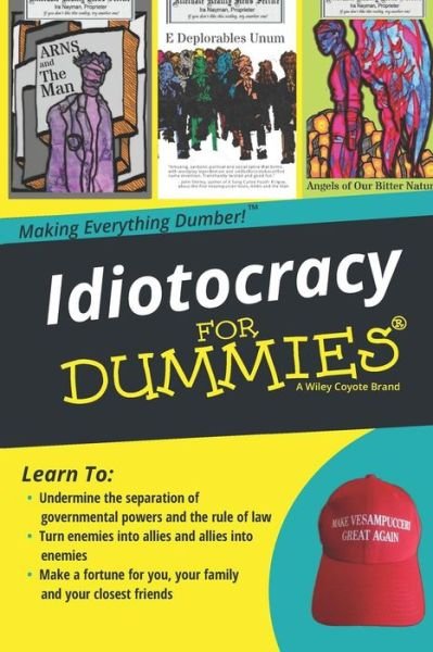 Cover for Ira Nayman · Idiotocracy for Dummies (Paperback Book) (2019)