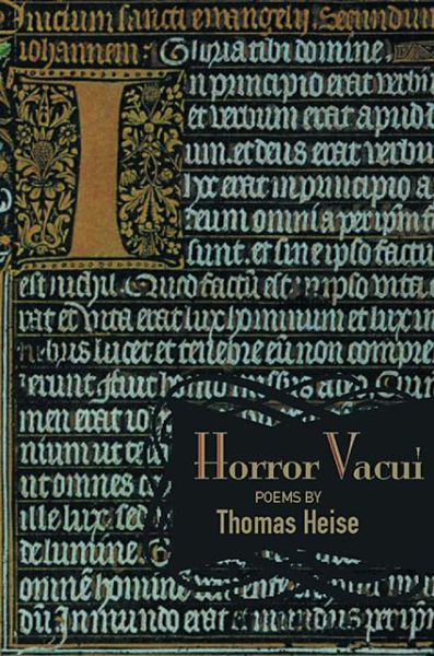 Cover for Thomas Heise · Horror Vacui: Poems (Inbunden Bok) (2006)