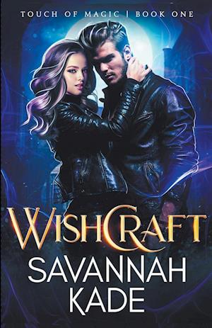 Cover for Savannah Kade · WishCraft (Paperback Book) (2016)