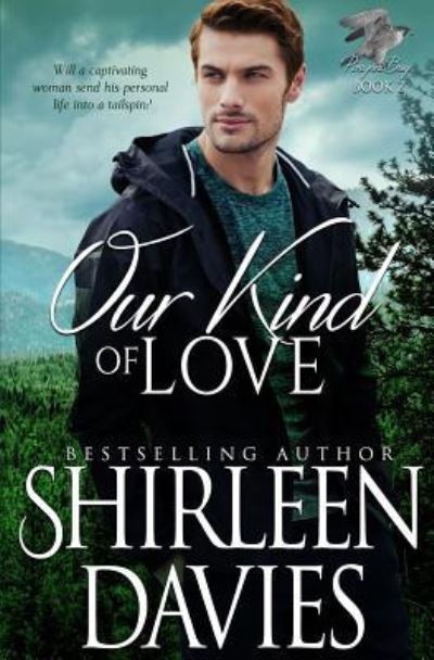 Cover for Shirleen Davies · Our Kind of Love (Paperback Book) (2016)