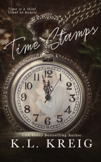 Cover for K L Kreig · Time Stamps (Hardcover Book) (2021)