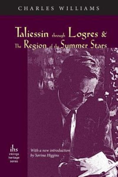 Cover for Charles Williams · Taliessin through Logres and The Region of the Summer Stars (Taschenbuch) (2016)