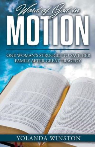 Cover for Iris M Williams · Word of God in Motion (Paperback Book) (2017)