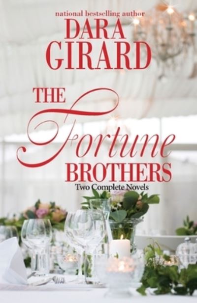 Cover for Dara Girard · The Fortune Brothers: Two Complete Novels - Fortune Brothers (Paperback Book) (2019)