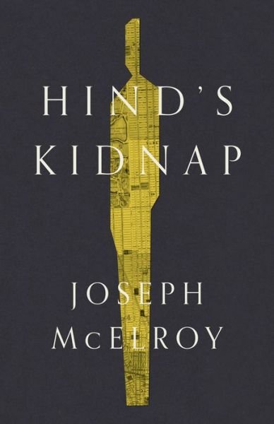 Cover for Joseph McElroy · Hind's Kidnap (Paperback Book) (2021)