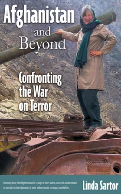 Cover for Linda Sartor · Afghanistan and Beyond: Confronting the War on Terror (Paperback Book) (2022)