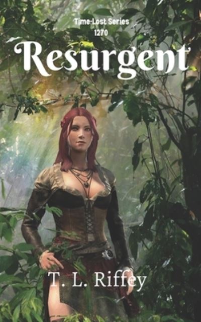 Cover for T L Riffey · Resurgent (Paperback Book) (2020)