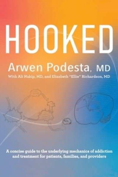 Cover for Arwen Podesta · Hooked (Pocketbok) (2021)