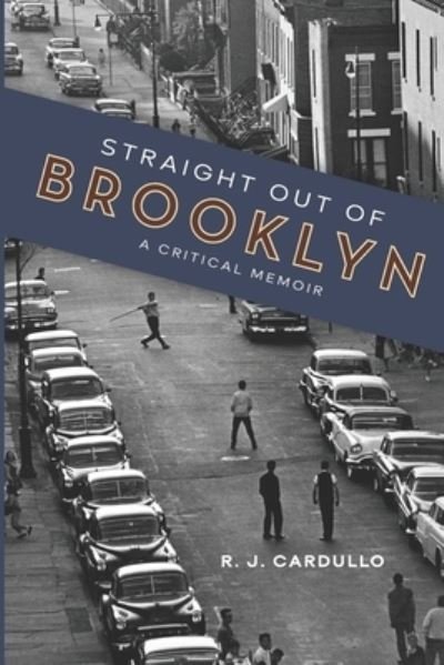 Cover for R J Cardullo · Straight Out of Brooklyn (Pocketbok) (2021)