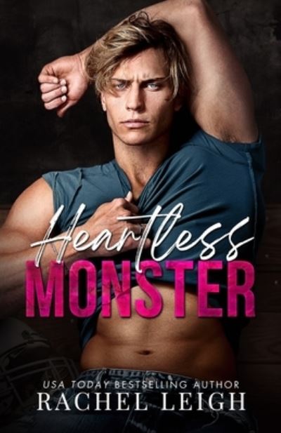 Cover for Rachel Leigh · Heartless Monster (Book) (2024)