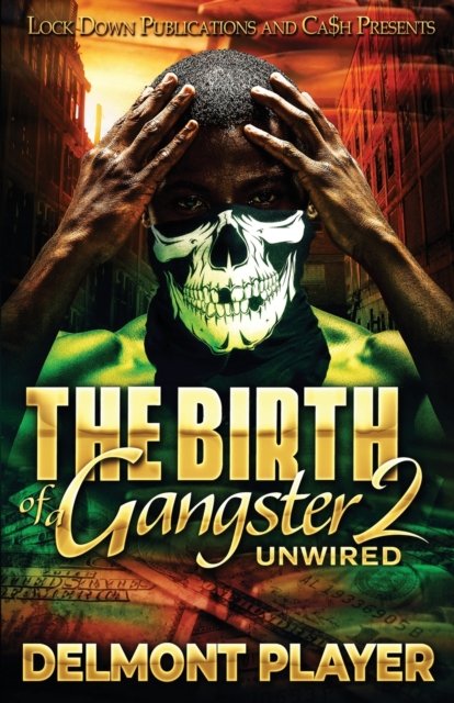 Cover for Delmont Player · The Birth of a Gangster 2 (Paperback Book) (2022)