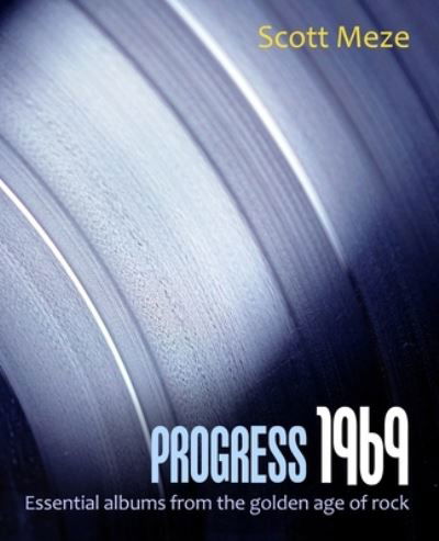Cover for Scott Meze · Progress 1969 (Book) (2019)