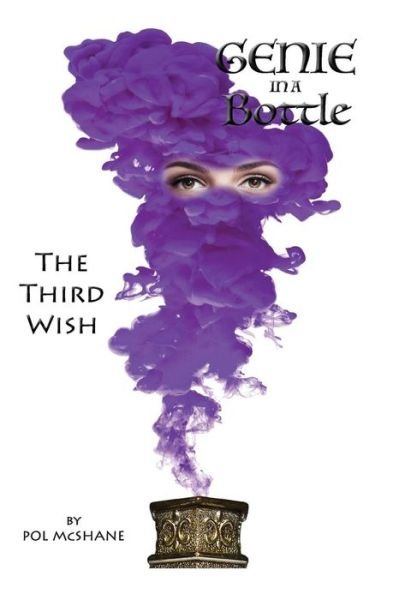 Cover for Pol McShane · Genie in a Bottle-The Third Wish (Paperback Book) (2018)