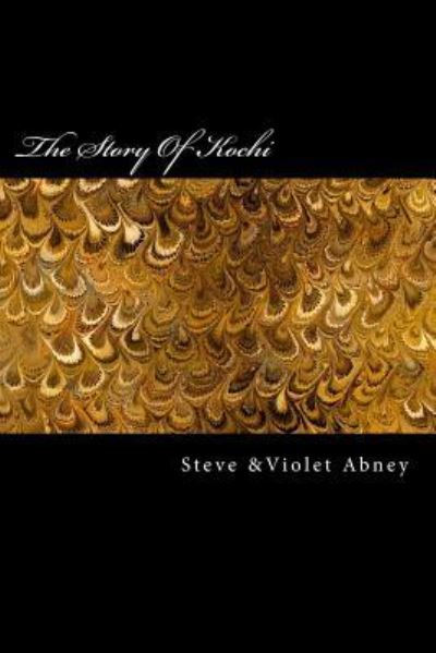 Cover for Steve Abney · The Story Of Kochi (Pocketbok) (2018)