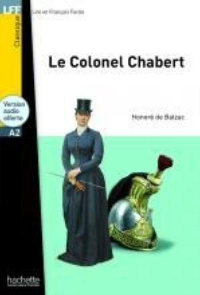 Nicolas Gerrier · Le Colonel Chabert - Livre + CD audio MP3 (Bog) (2019)