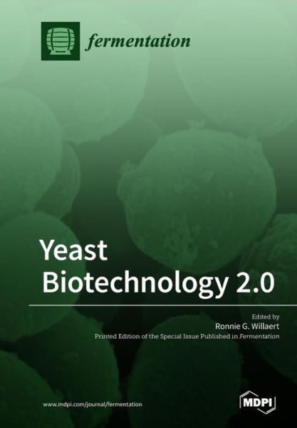 Cover for Ronnie G Willaert · Yeast Biotechnology 2.0 (Paperback Book) (2018)