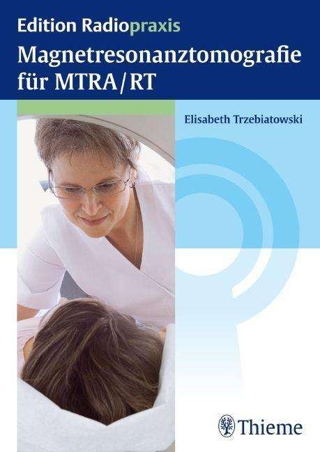 Cover for Trzebiatowski · Magnetresonanztomografie (Book)