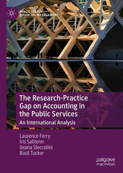 Cover for Laurence Ferry · The Research-Practice Gap on Accounting in the Public Services: An International Analysis - Public Sector Financial Management (Hardcover Book) [2019 edition] (2018)
