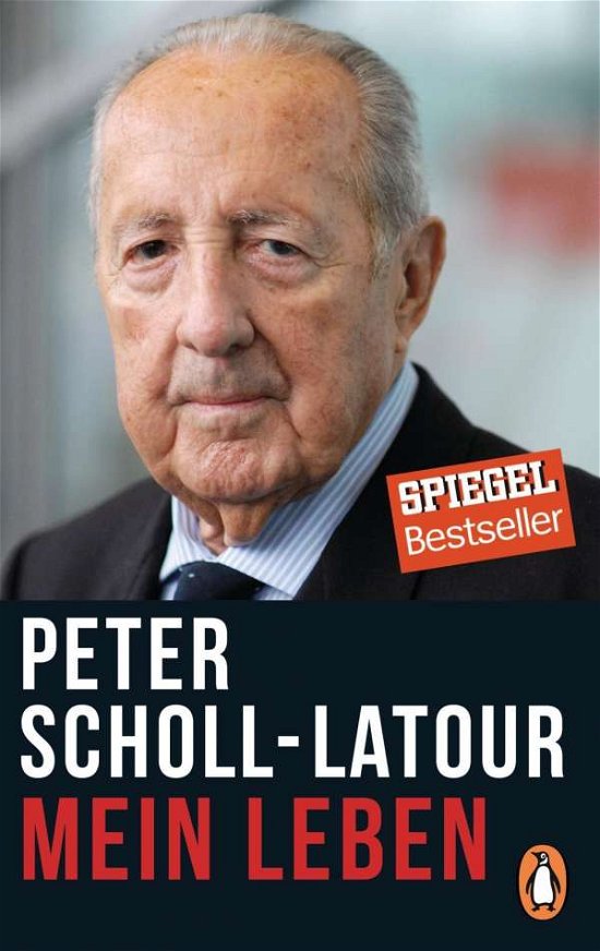 Cover for Peter Scholl-Latour · Mein Leben (Taschenbuch) (2017)