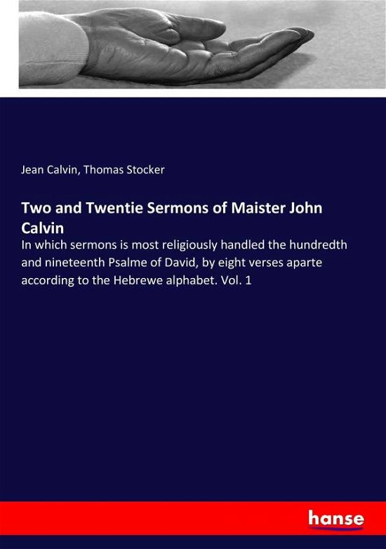 Cover for Calvin · Two and Twentie Sermons of Maist (Bok) (2017)