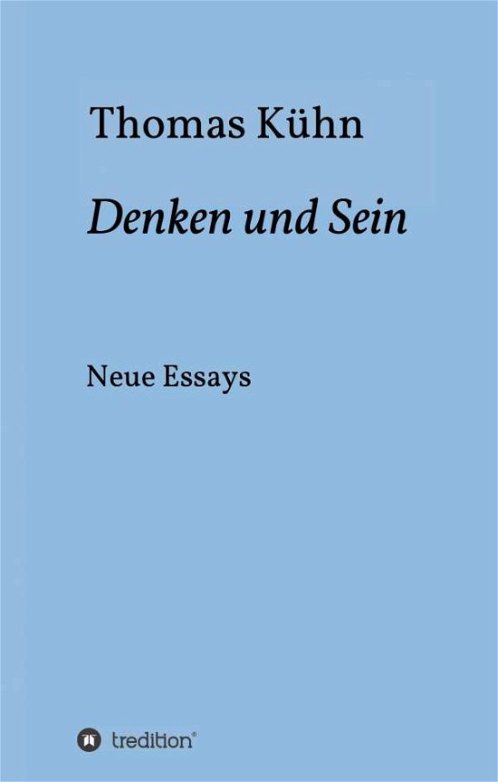 Cover for Kühn · Denken und Sein (Bok) (2020)