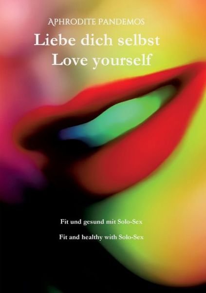 Cover for Pandemos · Fit und gesund mit Solo-Sex / (Book) (2020)