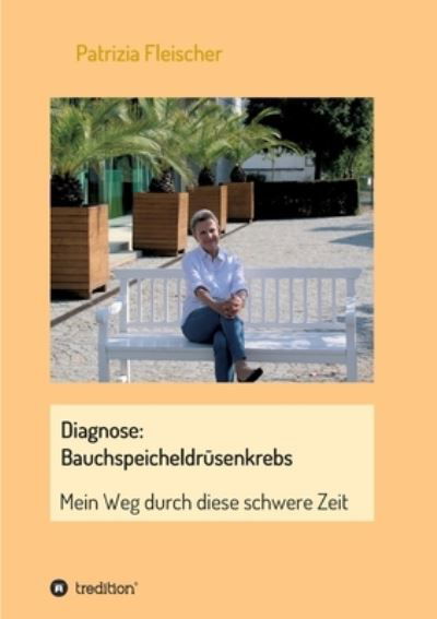 Cover for Fleischer · Diagnose: Bauchspeicheldrüsen (N/A) (2021)