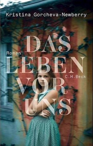 Cover for Kristina Gorcheva-Newberry · Das Leben vor uns (Book) (2022)