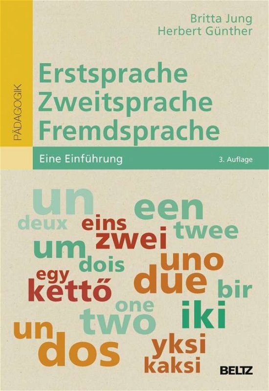 Erstsprache, Zweitsprache, Frem - Jung - Livres -  - 9783407257314 - 