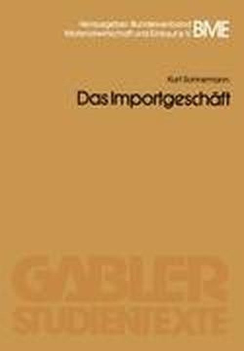 Cover for Kurt Sonnemann · Das Importgeschaft (Taschenbuch) [2. Aufl. 1987 edition] (1987)