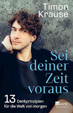 Cover for Timon Krause · Sei deiner Zeit voraus (Book) (2024)