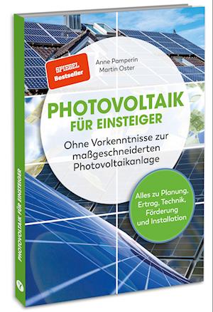 Photovoltaik für Einsteiger - Anne Pamperin - Książki - YUNA - 9783517303314 - 28 września 2022